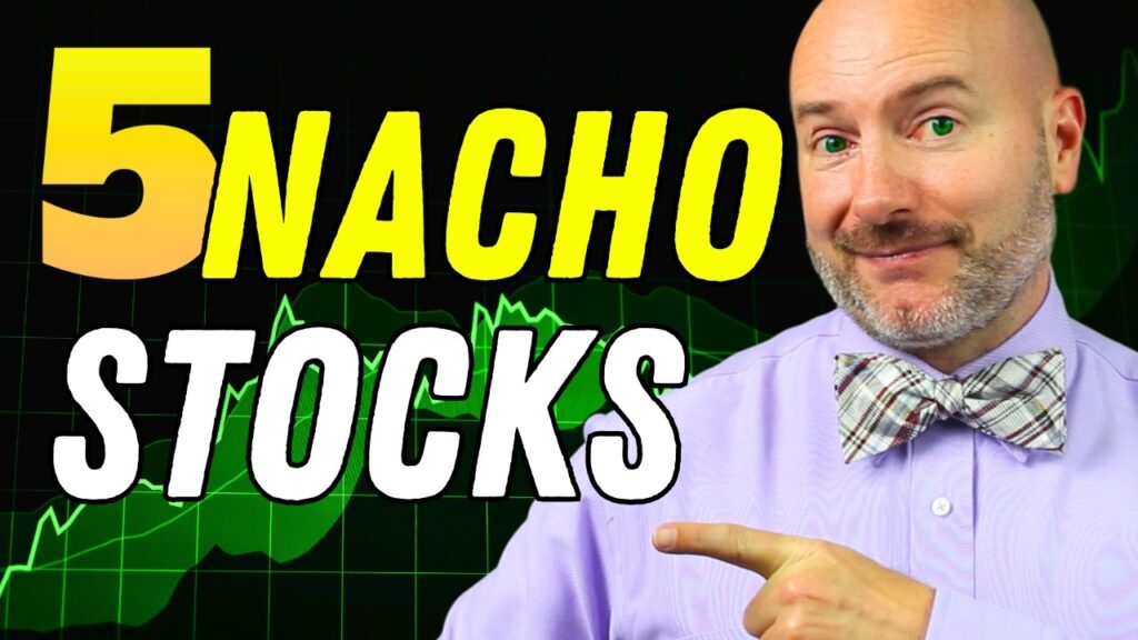 NACHO Stocks are Coming (BUY THESE NOW)