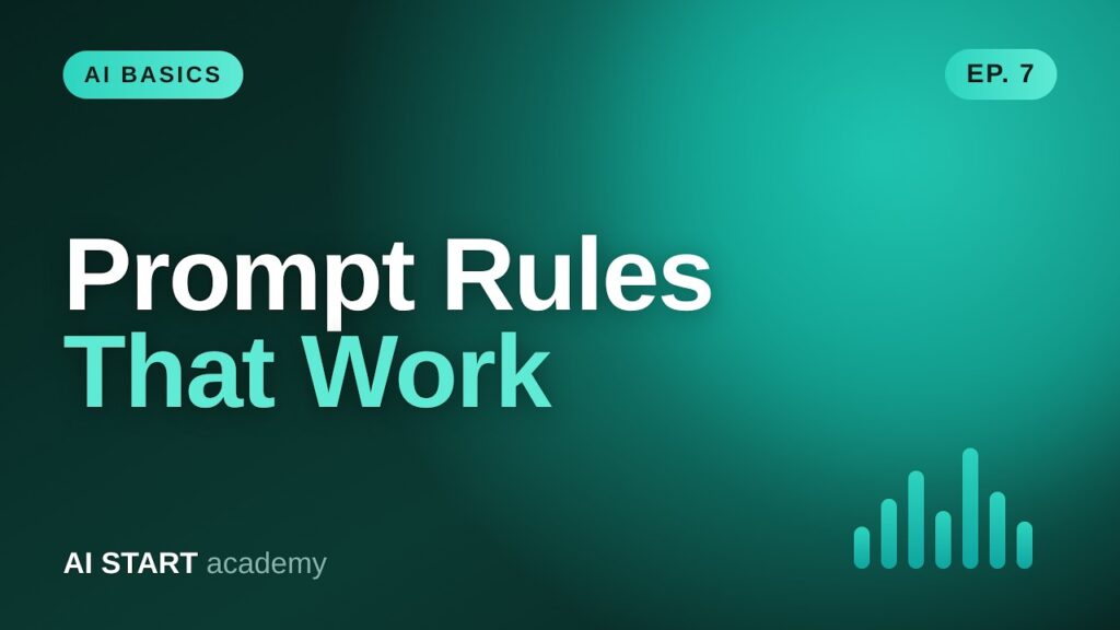 Prompt Engineering Rules That Actually Improve Output | AI Basics #7 Prompt Engineering Rules That Actually Improve Output | AI Basics #7